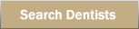 Search Dentists